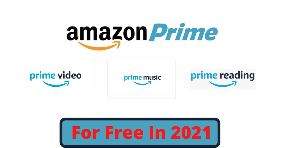 How To Get Amazon Prime Membership For Free ? [Latest 2021