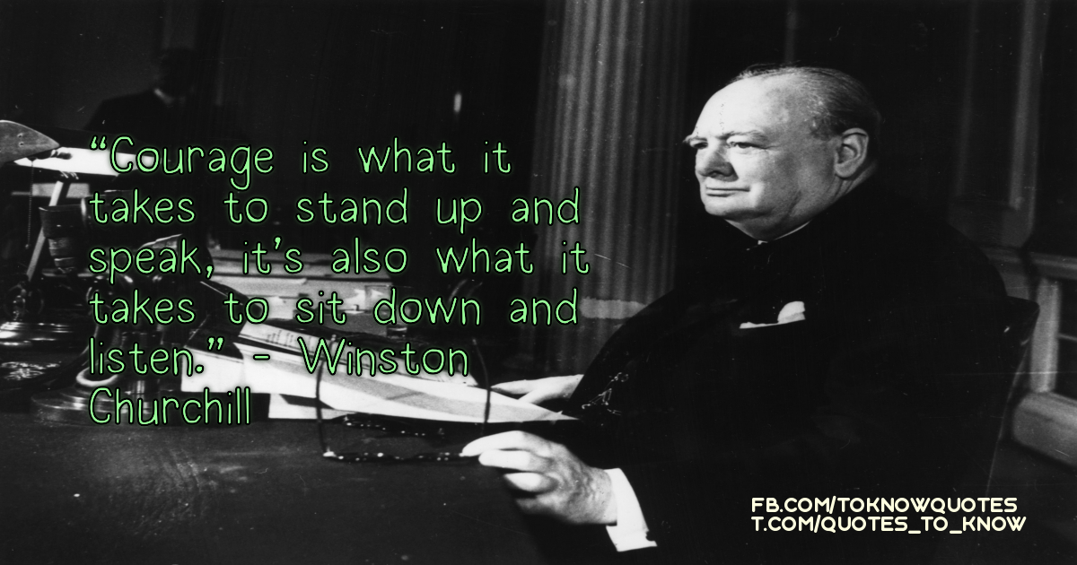 Inspiring 'Must know' quotes by Winston Churchill