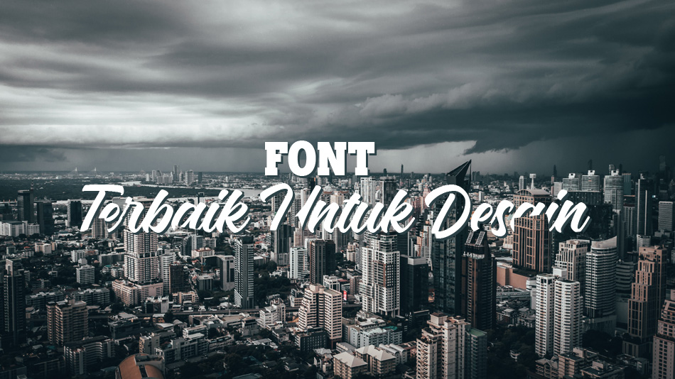 Font Gratis Untuk Desain