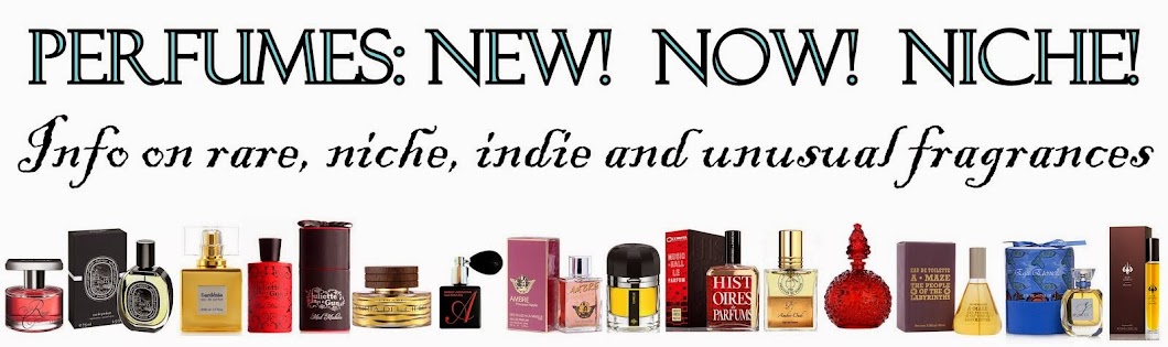 Perfumes - New! Now! Niche!