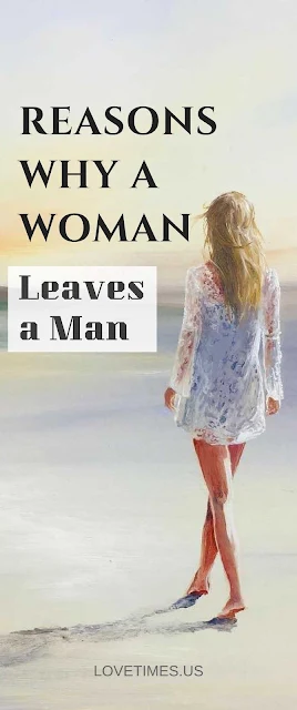 Reasons Why a Woman Leaves a Man