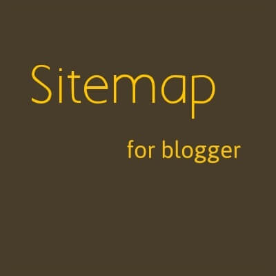 How to add Sitemap Widget in Blogspot Easily? 