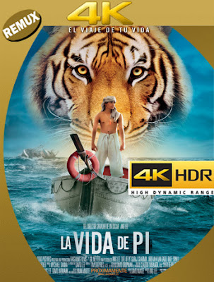 La Vida De Pi: Una Aventura Extraordinaria (2012) BDRemux 4k [2160p] Latino [GoogleDrive] [MasterAnime]