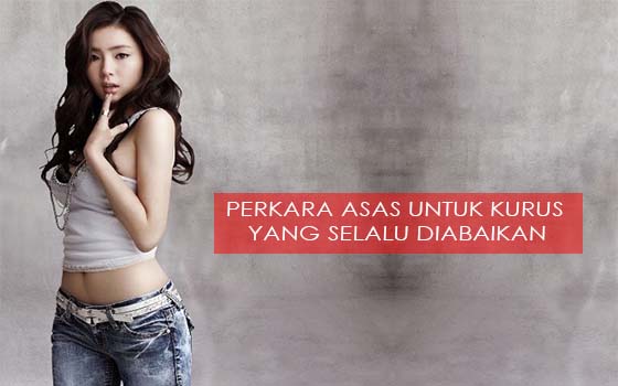 JANGAN ABAIKAN 6 PERKARA INI JIKA ANDA MAHU KURUS SECARA SIHAT JANGAN ABAIKAN 6 PERKARA INI JIKA ANDA MAHU KURUS SECARA SIHAT