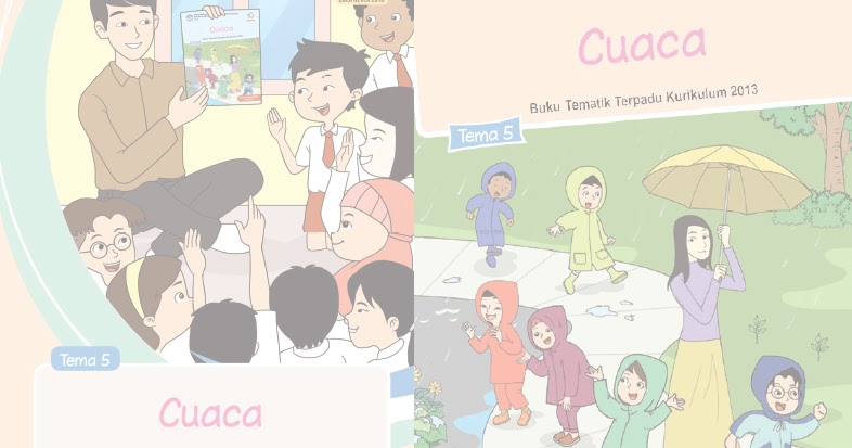 Buku Kurikulum 2013 Sd Mi Kelas 3 Tema 5 Edisi Revisi 2018 Untuk Guru Dan Siswa Dadang Jsn