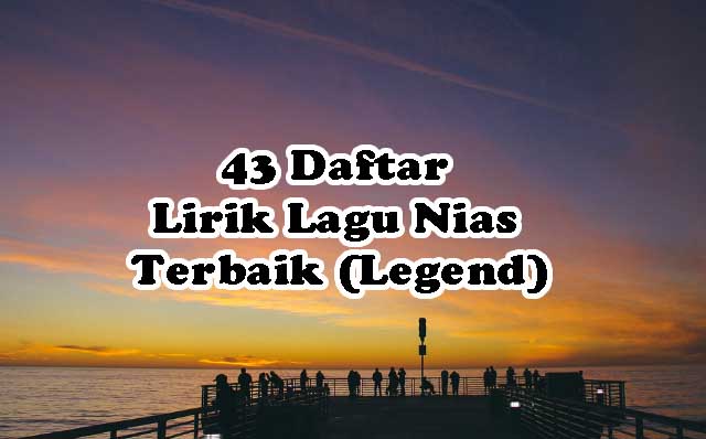 Lirik Lagu Nias Sedih Masnurul
