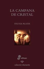  La campana de cristal, de Sylvia Plath.