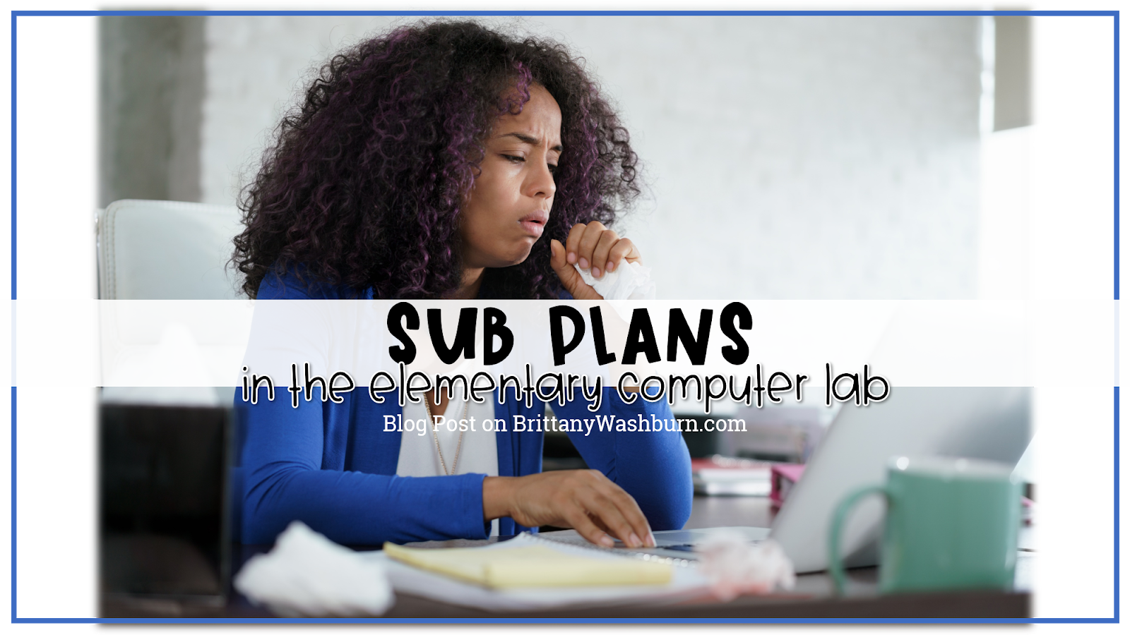 Sub Plans for the Elementary Computer Lab