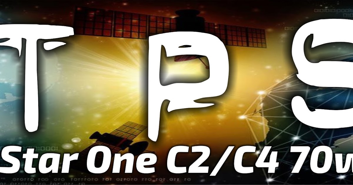 Lista de TPs Star One C2 e C4 70w Atualizada Banda KU Confiram 08/12/2020 Lista de TPs Star One C2 e C4 70w Atualizada Banda KU Confiram 08/12/2020