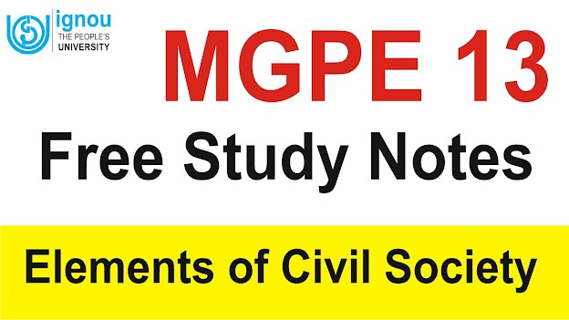 Elements of Civil Society; IGNOU MGPE 13; civil society