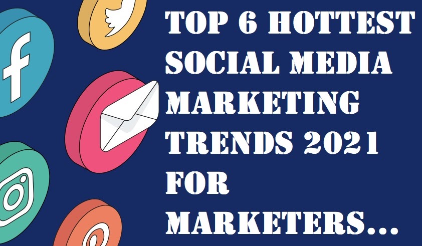 social media marketing trends 2022 social media marketing trends 2022