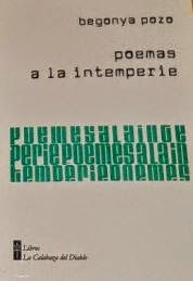 POEMAS A LA INTEMPERIE (Editorial Calabaza del Diablo, Santiago de Chile, 2014)