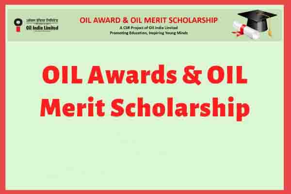 OIL India Award And OIL Merit Scholarship 2020