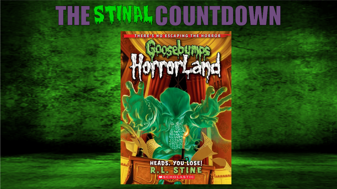 Retro Oasis The Stinal Countdown Goosebumps HorrorLand 15 Heads