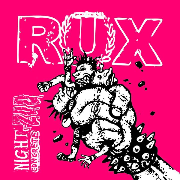 Rux – Night of concrete Zoo – Single