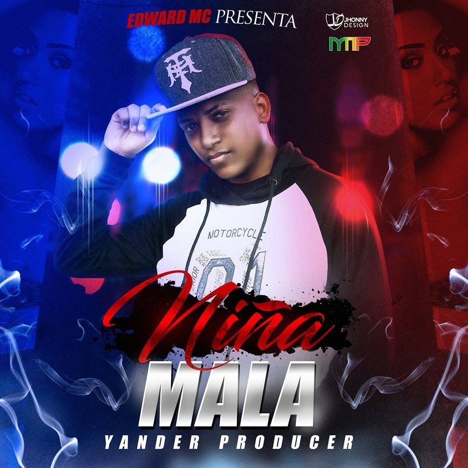 Niña Mala Edwar Mc (Original)