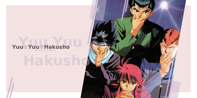 Yuu Yuu Hakusho