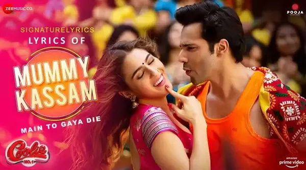 Mummy Kassam Lyrics - Coolie No.1-2020 Ft. Varun Dhawan, Sara Ali Khan
