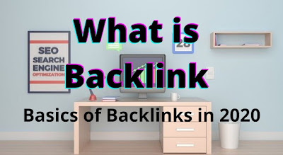 What is Backlink in 2021