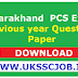 Uttarakhand PCS Exam Previous year Question Paper 