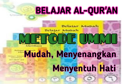 Belajar Al Qur An Metode Ummi Dengan Mudah Menyenangkan Dan Menyentuh Hati Al Amin Center