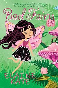 A Bad Fairy Adventure Series