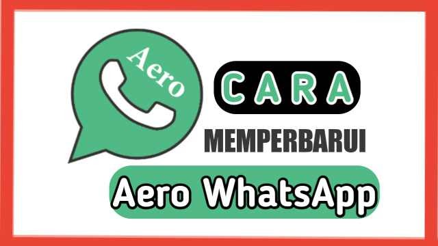 Cara Memperbarui Wa Aero Kadaluarsa Ke Versi Terbaru Mediarale