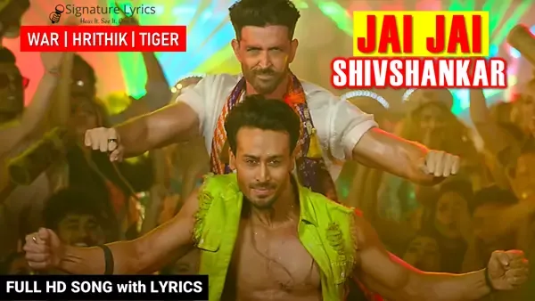 Jai Jai Shiv Shankar Lyrics - WAR Song | Vishal Dadlani, Benny Dayal | Hrithik Roshan | Tiger Shroff