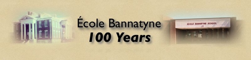 École Bannatyne 100th Anniversary