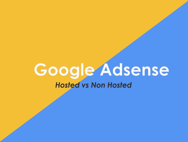perbedaan akun google adsense hosted dan non hosted