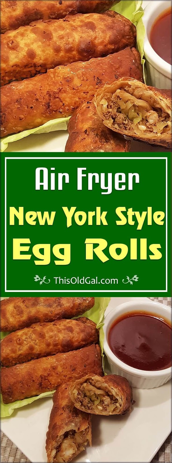 Air Fryer New York Style Egg Rolls
