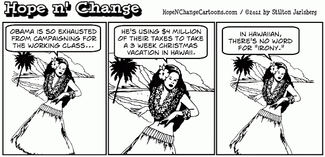 Barack Obama will take a $4 million vacation in hawaii while nation goes off fiscal cliss, hope n' change, stilton jarlsberg, obama jokes