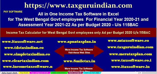 Income Tax Calculator All in One for the West Bengal Govt employees for the F.Y.2020-21