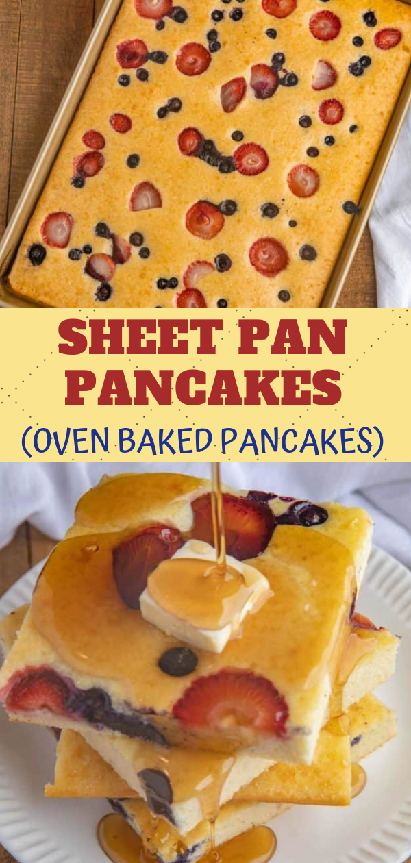 SHEET PAN PANCAKES (OVEN BAKED PANCAKES) Yummy Appetizers