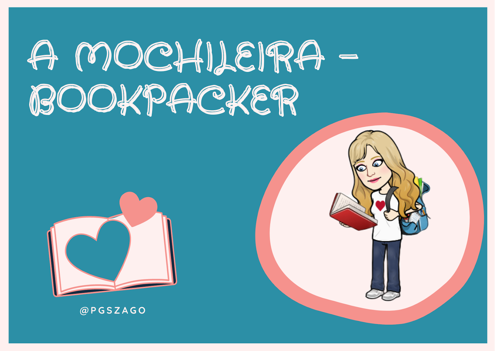 A MOCHILEIRA - BOOKPACKER