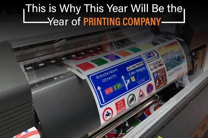 This is Why This Year Will Be the Year of Printing Company