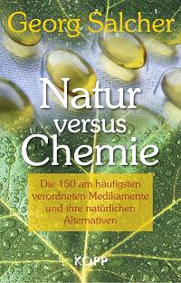 Natur versus Chemie