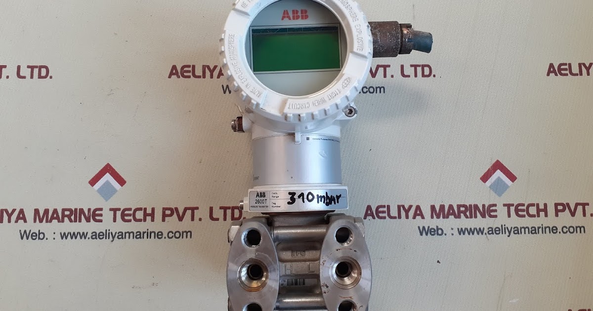 AELIYA MARINE TECH PVT LTD ABB 2600T PRESSURE TRANSMITTER