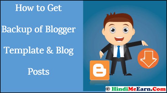 Backup of blogger template blog post