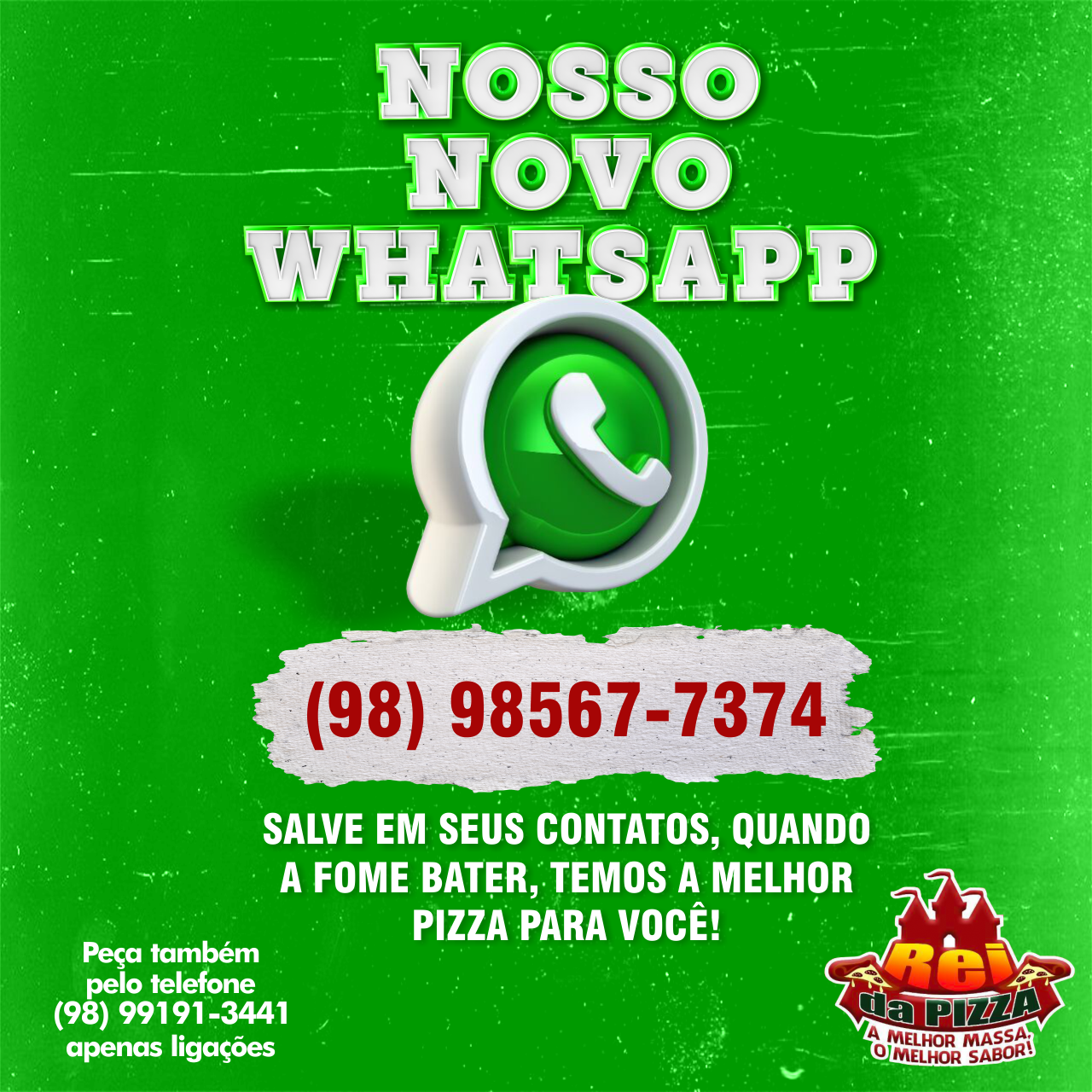 O número da melhor pizzaria da cidade mudou; Confira o novo WhatsApp do