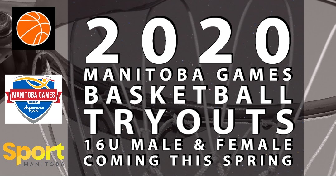 MANITOBA GAMES POSTPONED TO JULY 2021 2020 Manitoba Games Basketball