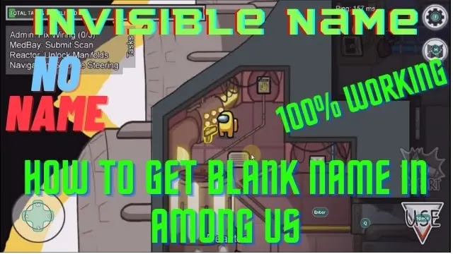 How To Get Blank Name In Among Us Invisible Name