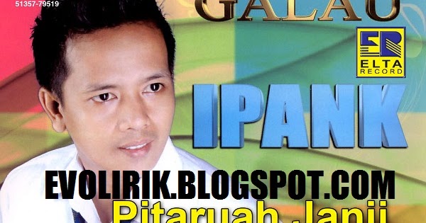 Lirik Lagu Minang IPANK Sabateh Angan EvoLirik Lirik Lagu Minang IPANK Sabateh Angan EvoLirik