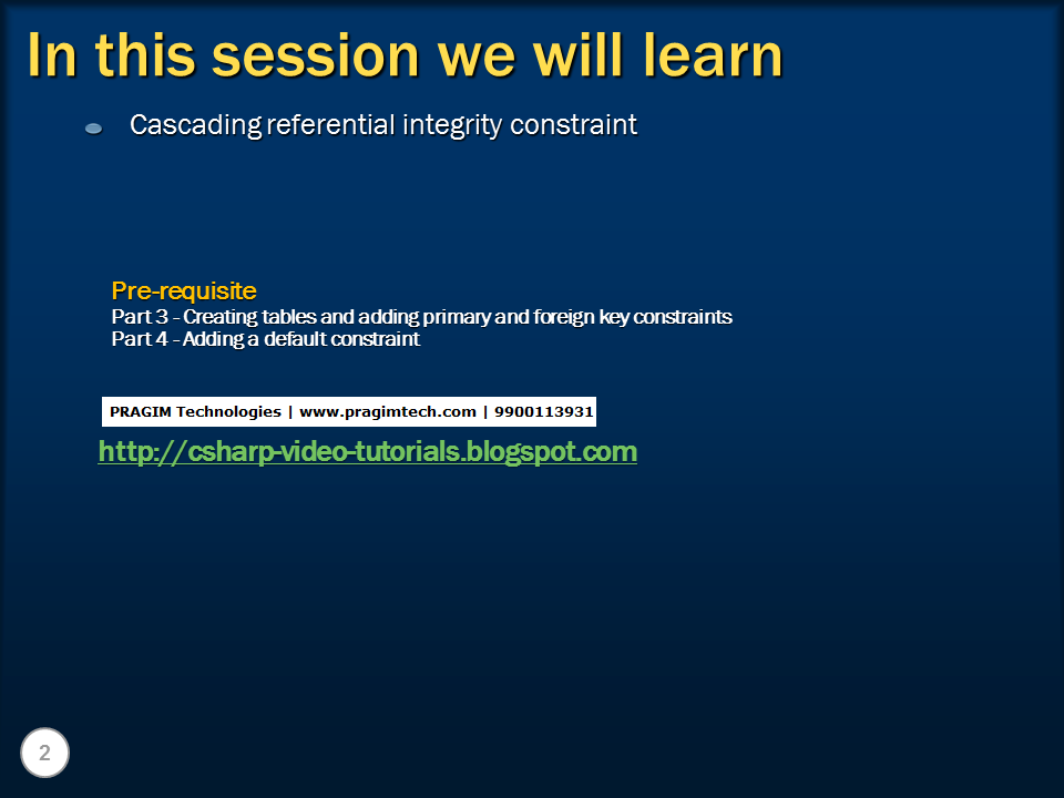 Sql server, .net and c# video tutorial: Part 5 – Cascading referential ...