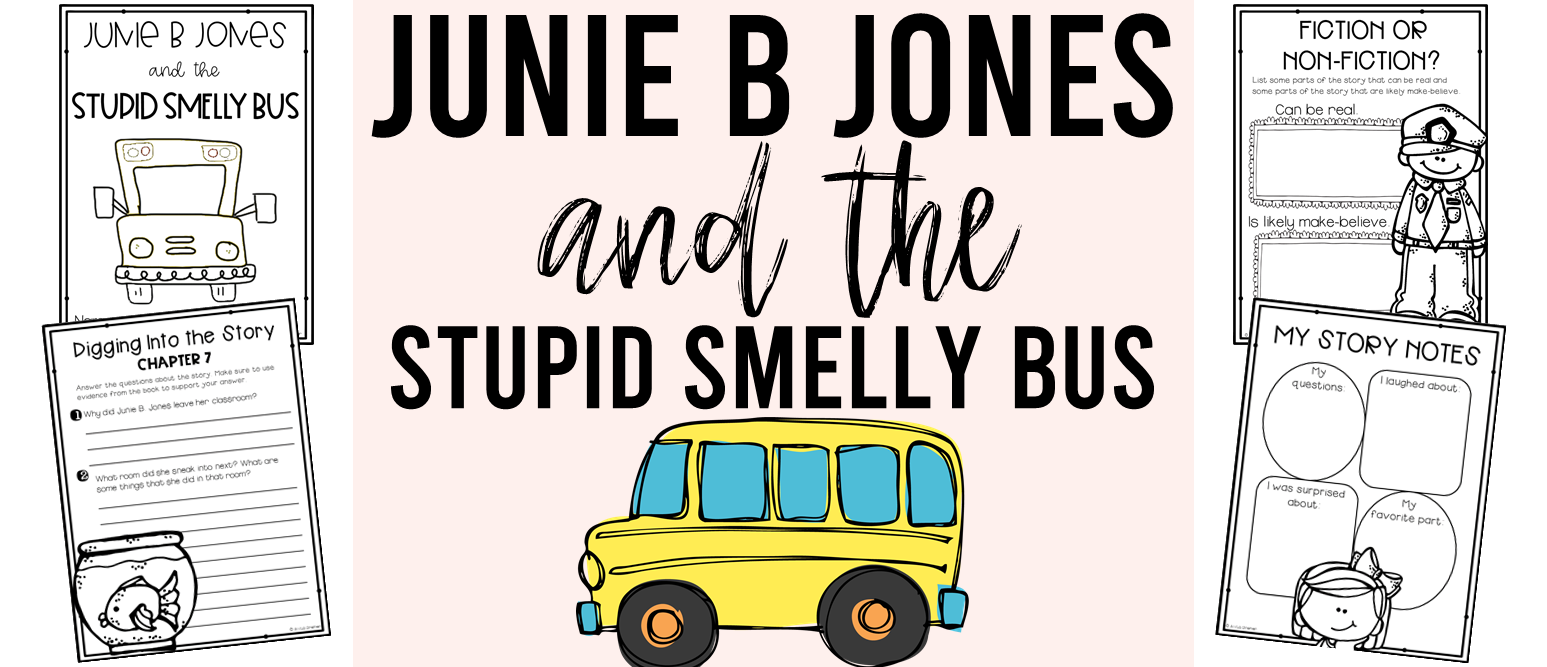 Junie B Jones And The Stupid Smelly Bus Book Activities Mrs Bremer junie-b-jones-and-the-stupid-smelly-bus-book-activities-mrs-bremer