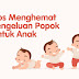 Tips Menghemat Pengeluan Popok Untuk Anak