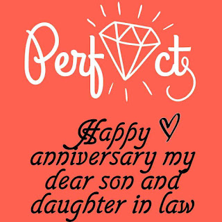 Happy Anniversary images, anniversary picture for wedding, happy anniversary images for free, marriage anniversary images, happy anniversary for son and daughter in law, happy 1st anniversary son and daughter in law, half anniversary wishes, wedding anniversary images and photos, daughter-in-law & son anniversary card
