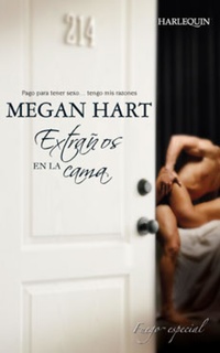 Extraños en la cama - Megan Hart