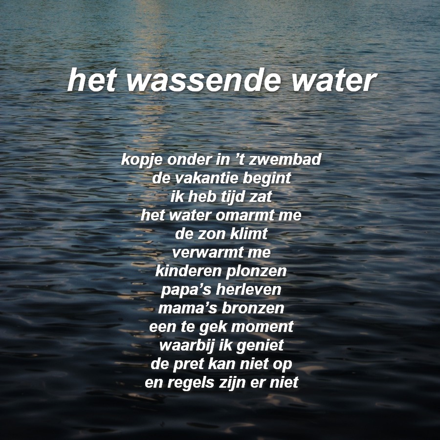 Hedendaags Gedichten in beeld...: het wassende water... UA-71