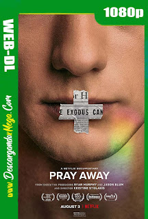 Pray Away: La cruz dentro del clóset (2020) HD 1080p Latino